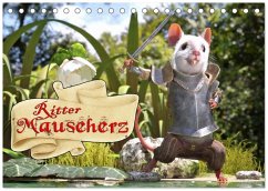 Ritter Mauseherz (Tischkalender 2026 DIN A5 quer), CALVENDO Monatskalender Ritter Mauseherz (Tischkalender 2026 DIN A5 quer), CALVENDO Monatskalender