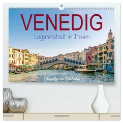 Venedig. Lagunenstadt in Italien (hochwertiger Premium Wandkalender 2026 DIN A2 quer), Kunstdruck in Hochglanz