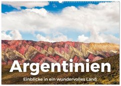 Argentinien - Einblicke in ein wundervolles Land. (Wandkalender 2026 DIN A2 quer), CALVENDO Monatskalender