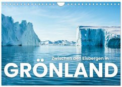 Cover Zwischen den Eisbergen in Grönland (Wandkalender 2026 DIN A4 quer), CALVENDO Monatskalender