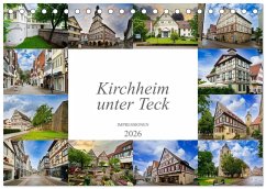 Kirchheim unter Teck Impressionen (Tischkalender 2026 DIN A5 quer), CALVENDO Monatskalender