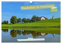 Wanderlust im Schwangau - Impressionen einer grandiosen bayerischen Landschaft (Wandkalender 2026 DIN A3 quer), CALVENDO Monatskalender