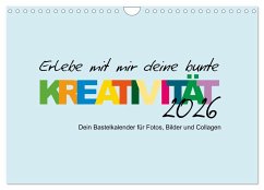 Cover Erlebe mit mir deine bunte Kreativität (Wandkalender 2026 DIN A4 quer), CALVENDO Monatskalender