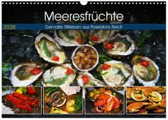 Cover Meeresfrüchte - Gemalte Stillleben aus Poseidons Reich (Wandkalender 2026 DIN A3 quer), CALVENDO Monatskalender