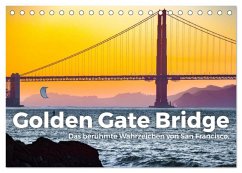 Golden Gate Bridge - Das berühmte Wahrzeichen von San Francisco. (Tischkalender 2026 DIN A5 quer), CALVENDO Monatskalender Golden Gate Bridge - Das berühmte Wahrzeichen von San Francisco. (Tischkalender 2026 DIN A5 quer), CALVENDO Monatskalender