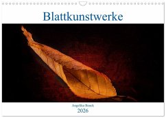 Blattkunstwerke (Wandkalender 2026 DIN A3 quer), CALVENDO Monatskalender