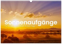 Sonnenaufgänge - Für einen guten Start in den Tag. (Wandkalender 2026 DIN A3 quer), CALVENDO Monatskalender