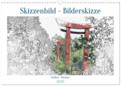 Skizzenbilder - Bilderskizzen (Wandkalender 2026 DIN A3 quer), CALVENDO Monatskalender Skizzenbilder - Bilderskizzen (Wandkalender 2026 DIN A3 quer), CALVENDO Monatskalender