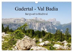 Gadertal - Val Badia (Wandkalender 2026 DIN A3 quer), CALVENDO Monatskalender Gadertal - Val Badia (Wandkalender 2026 DIN A3 quer), CALVENDO Monatskalender