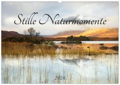 Stille Naturmomente (Wandkalender 2026 DIN A2 quer), CALVENDO Monatskalender