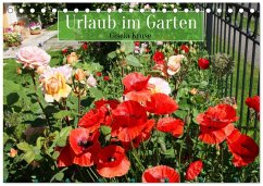 Urlaub im Garten (Tischkalender 2026 DIN A5 quer), CALVENDO Monatskalender
