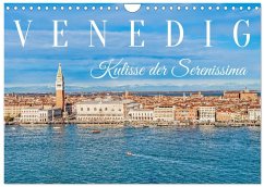 Venedig - Kulisse der Serenissima (Wandkalender 2026 DIN A4 quer), CALVENDO Monatskalender Venedig - Kulisse der Serenissima (Wandkalender 2026 DIN A4 quer), CALVENDO Monatskalender