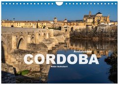 Andalusien - Cordoba (Wandkalender 2026 DIN A4 quer), CALVENDO Monatskalender