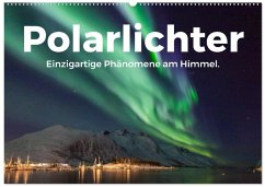 Polarlichter - Einzigartige Phänomene am Himmel. (Wandkalender 2026 DIN A2 quer), CALVENDO Monatskalender