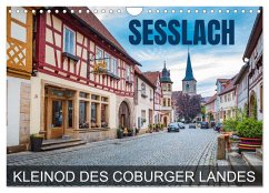 Seßlach - Kleinod des Coburger Landes (Wandkalender 2026 DIN A4 quer), CALVENDO Monatskalender Seßlach - Kleinod des Coburger Landes (Wandkalender 2026 DIN A4 quer), CALVENDO Monatskalender