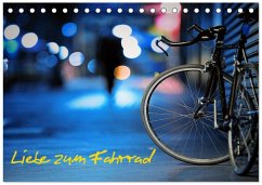 Cover Liebe zum Fahrrad (Tischkalender 2026 DIN A5 quer), CALVENDO Monatskalender