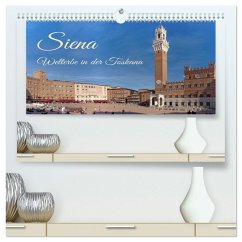 Siena - Welterbe in der Toskana (hochwertiger Premium Wandkalender 2026 DIN A2 quer), Kunstdruck in Hochglanz Siena - Welterbe in der Toskana (hochwertiger Premium Wandkalender 2026 DIN A2 quer), Kunstdruck in Hochglanz