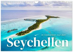Cover In Gedanken auf den Seychellen (Wandkalender 2026 DIN A4 quer), CALVENDO Monatskalender