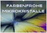 Farbenfrohe Mikrokristalle... - Bild 1