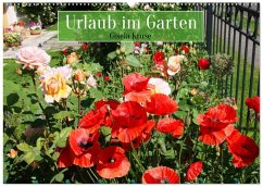 Urlaub im Garten (Wandkalender 2026 DIN A2 quer), CALVENDO Monatskalender