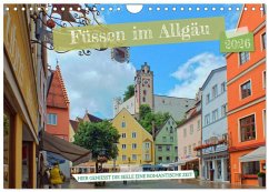 Füssen im Allgäu - Hier genießt die Seele eine romantische Zeit (Wandkalender 2026 DIN A4 quer), CALVENDO Monatskalender