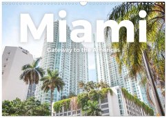Cover Miami - Gateway to the Americas (Wandkalender 2026 DIN A3 quer), CALVENDO Monatskalender