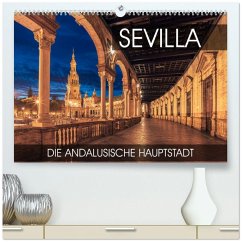 Sevilla - die andalusische Hauptstadt (hochwertiger Premium Wandkalender 2026 DIN A2 quer), Kunstdruck in Hochglanz Sevilla - die andalusische Hauptstadt (hochwertiger Premium Wandkalender 2026 DIN A2 quer), Kunstdruck in Hochglanz