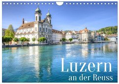 Cover Luzern an der Reuss (Wandkalender 2026 DIN A4 quer), CALVENDO Monatskalender