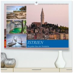 Istrien - Die grüne Oase der Nordadria. (hochwertiger Premium Wandkalender 2026 DIN A2 quer), Kunstdruck in Hochglanz