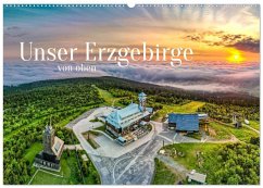 Unser Erzgebirge von oben (Wandkalender 2026 DIN A2 quer), CALVENDO Monatskalender Unser Erzgebirge von oben (Wandkalender 2026 DIN A2 quer), CALVENDO Monatskalender
