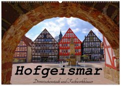 Hofgeismar - Dornröschenstadt und Fachwerkhäuser (Wandkalender 2026 DIN A2 quer), CALVENDO Monatskalender Hofgeismar - Dornröschenstadt und Fachwerkhäuser (Wandkalender 2026 DIN A2 quer), CALVENDO Monatskalender