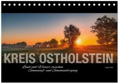 Cover Kreis Ostholstein - Land und Wasser zwischen Sonnenauf- und Sonnenuntergang (Tischkalender 2026 DIN A5 quer), CALVENDO Monatskalender