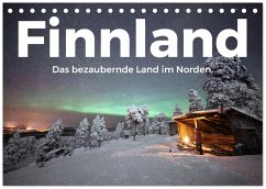 Finnland - Das bezaubernde Land im Norden. (Tischkalender 2026 DIN A5 quer), CALVENDO Monatskalender Finnland - Das bezaubernde Land im Norden. (Tischkalender 2026 DIN A5 quer), CALVENDO Monatskalender