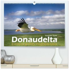 Cover Donaudelta - Europas großes Vogelparadies (hochwertiger Premium Wandkalender 2026 DIN A2 quer), Kunstdruck in Hochglanz