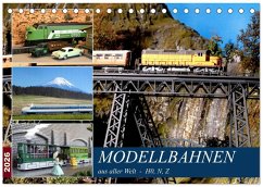 Modellbahnen aus aller Welt - H0, N, Z (Tischkalender 2026 DIN A5 quer), CALVENDO Monatskalender