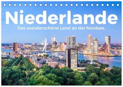 Niederlande - Das wunderschöne Land an der Nordsee. (Tischkalender 2026 DIN A5 quer), CALVENDO Monatskalender Niederlande - Das wunderschöne Land an der Nordsee. (Tischkalender 2026 DIN A5 quer), CALVENDO Monatskalender