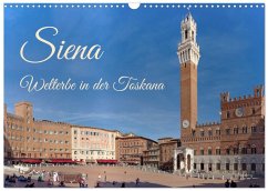 Siena - Welterbe in der Toskana (Wandkalender 2026 DIN A3 quer), CALVENDO Monatskalender Siena - Welterbe in der Toskana (Wandkalender 2026 DIN A3 quer), CALVENDO Monatskalender