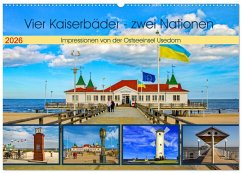Vier Kaiserbäder - zwei Nationen - Impressionen von der Ostseeinsel Usedom (Wandkalender 2026 DIN A2 quer), CALVENDO Monatskalender