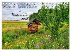 Heimische Vögel und Insekten in Wald und Flur (Tischkalender 2026 DIN A5 quer), CALVENDO Monatskalender Heimische Vögel und Insekten in Wald und Flur (Tischkalender 2026 DIN A5 quer), CALVENDO Monatskalender