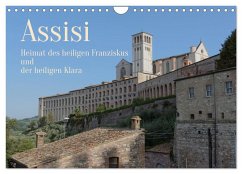 Assisi - Die Heimat des heiligen Franziskus und der heiligen Klara (Wandkalender 2026 DIN A4 quer), CALVENDO Monatskalender Assisi - Die Heimat des heiligen Franziskus und der heiligen Klara (Wandkalender 2026 DIN A4 quer), CALVENDO Monatskalender
