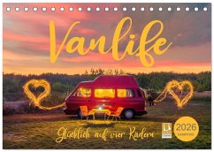Vanlife - Glücklich auf vier Rädern (Tischkalender 2026 DIN A5 quer), CALVENDO Monatskalender