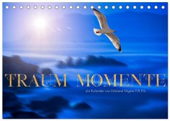 Traum Momente (Tischkalender 2026 DIN A5 quer), CALVENDO Monatskalender