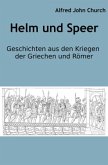 Helm und Speer Helm und Speer