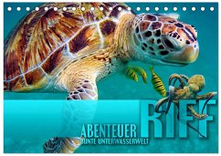 Abenteuer Riff - bunte Unterwasserwelt (Tischkalender 2026 DIN A5 quer), CALVENDO Monatskalender Abenteuer Riff - bunte Unterwasserwelt (Tischkalender 2026 DIN A5 quer), CALVENDO Monatskalender