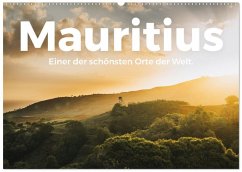 Mauritius - Einer der schönsten Orte der Welt. (Wandkalender 2026 DIN A2 quer), CALVENDO Monatskalender Mauritius - Einer der schönsten Orte der Welt. (Wandkalender 2026 DIN A2 quer), CALVENDO Monatskalender