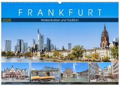 Frankfurt - Wolkenkratzer und Tradition (Wandkalender 2026 DIN A2 quer), CALVENDO Monatskalender Frankfurt - Wolkenkratzer und Tradition (Wandkalender 2026 DIN A2 quer), CALVENDO Monatskalender