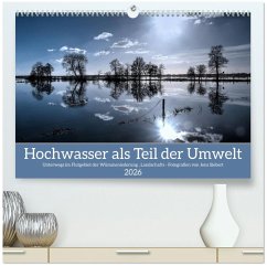 Cover Hochwasser als Teil der Umwelt (hochwertiger Premium Wandkalender 2026 DIN A2 quer), Kunstdruck in Hochglanz