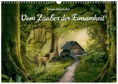 Cover Vom Zauber der Einsamkeit (Wandkalender 2026 DIN A3 quer), CALVENDO Monatskalender