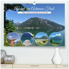 Auszeit am Achensee Tirol (hochwertiger Premium Wandkalender 2026 DIN A2 quer), Kunstdruck in Hochglanz Auszeit am Achensee Tirol (hochwertiger Premium Wandkalender 2026 DIN A2 quer), Kunstdruck in Hochglanz