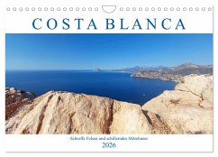 Costa Blanca. Schroffe Felsen und schillerndes Mittelmeer (Wandkalender 2026 DIN A4 quer), CALVENDO Monatskalender